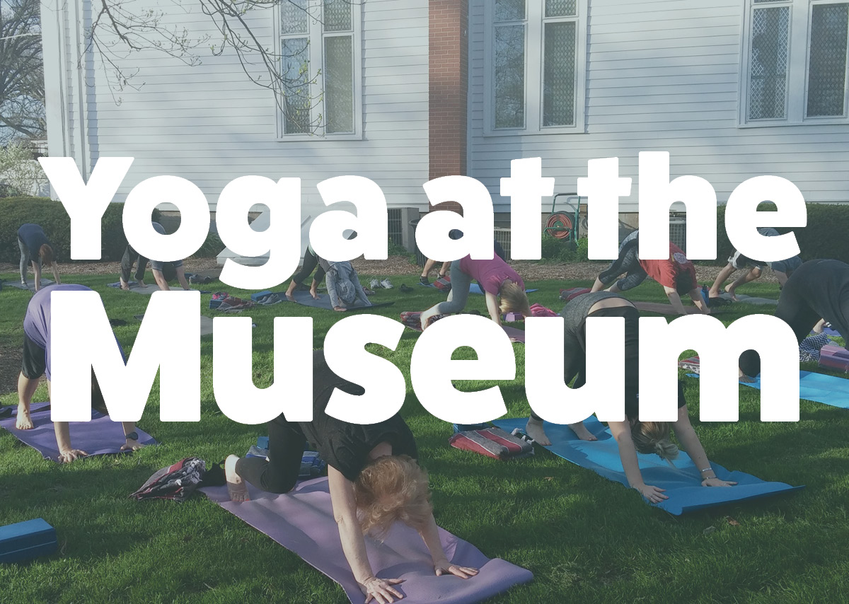 Yoga at the Museum - Oswegoland Park District